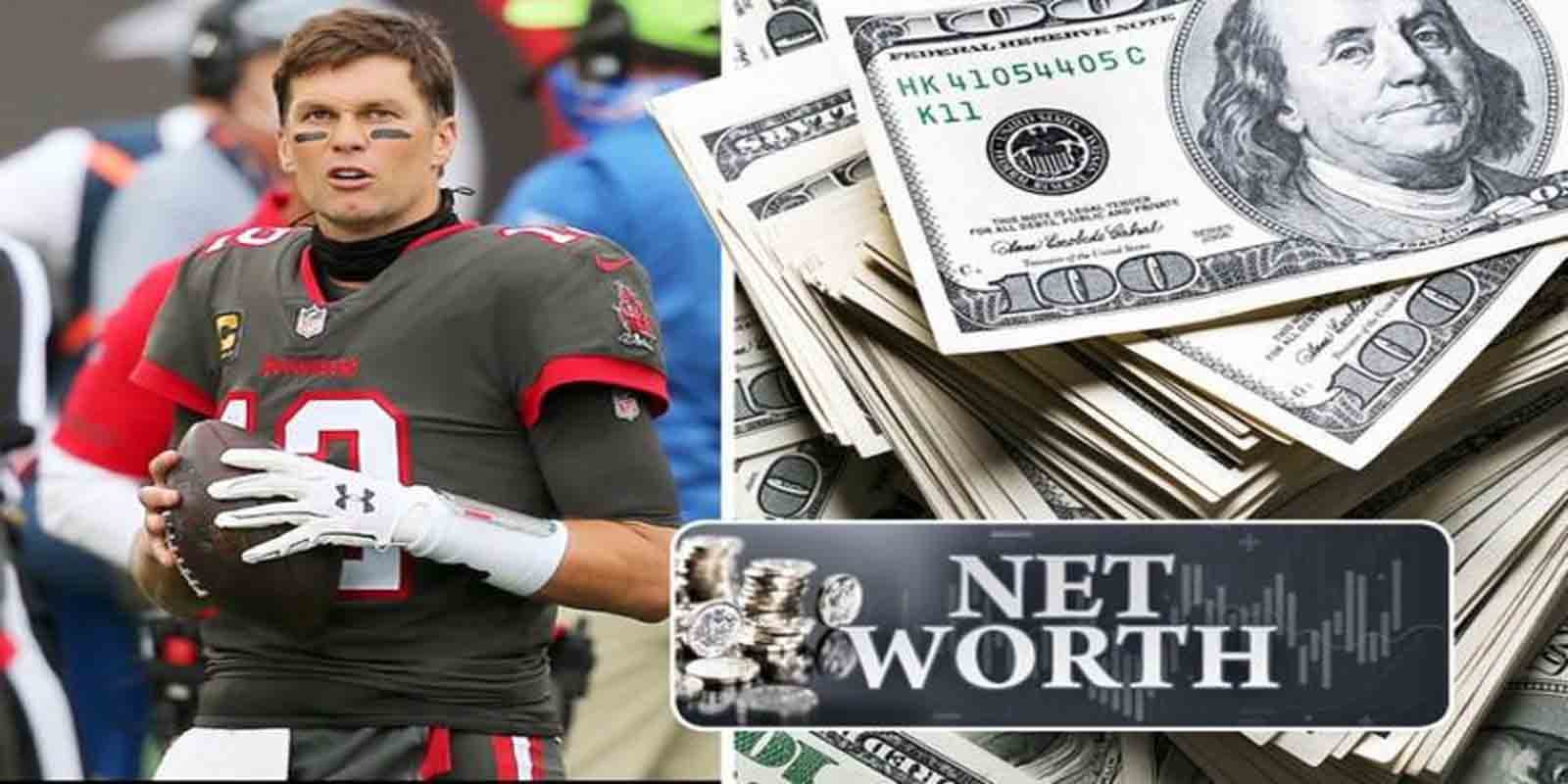 Tom Brady Net Worth, How Much Is Tom Brady Worth Piethis